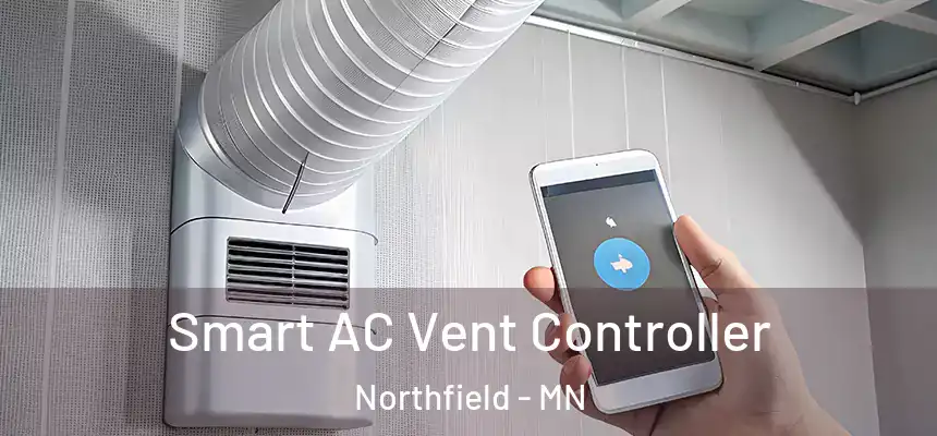 Smart AC Vent Controller Northfield - MN